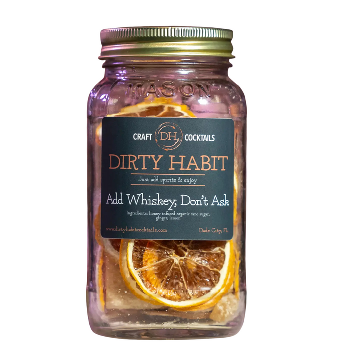 Add Whiskey, Don't Ask