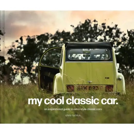 My Cool Classic Car: Chris Haddon - Joy, Delivered